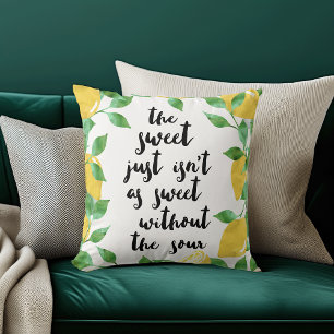Sweet and Sour Lemon Quote Pillow