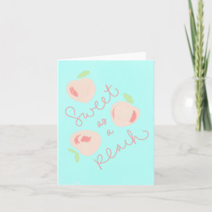 Sweet as a Peach Greeting Card