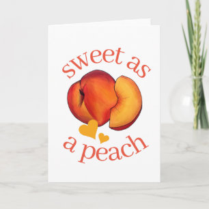 Sweet as a Peach Ripe Georgia Peaches Fruit Card