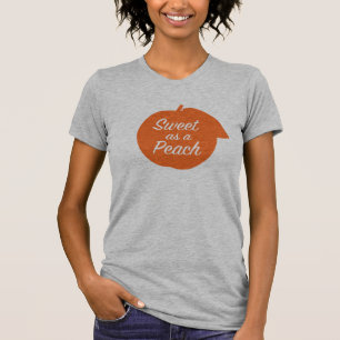 Sweet as a Peach T-Shirt