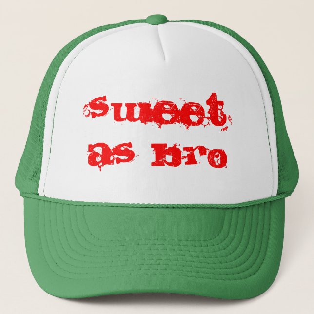 Sweet As Bro Trucker Hat (Front)