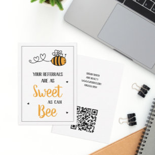 Sweet As Can Bee Referral Card