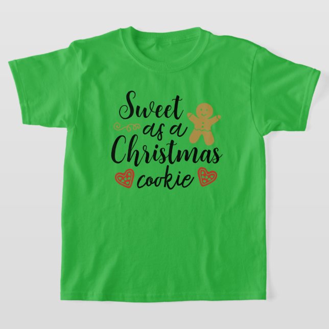 Sweet as Christmas Cookie T-Shirt (Laydown)