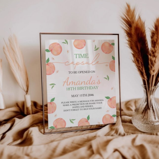 Sweet As Peach Birthday Time Capsule Sign (Creator Uploaded)
