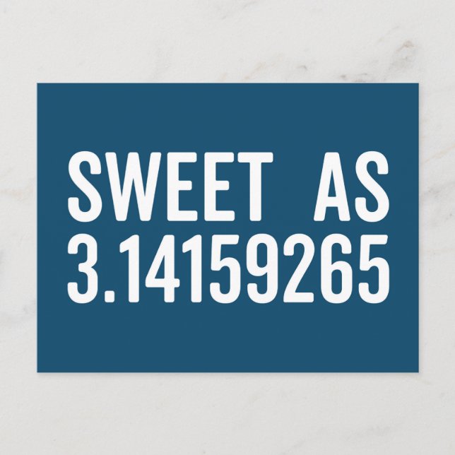 Sweet As Pi Funny Quote Postcard (Front)