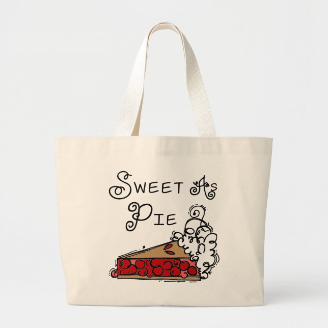 Sweet as Pie Large Tote Bag (Front)