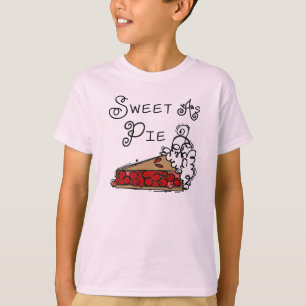 Sweet as Pie T-Shirt