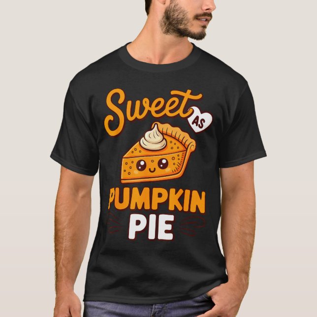 Sweet As Pumpkin E Shirt Adult Kids Men Women Than (Front)