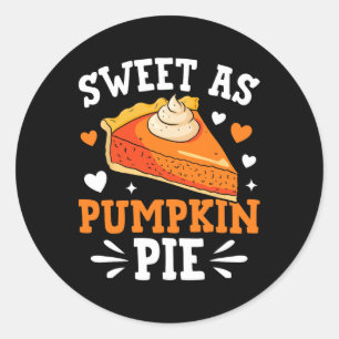 Sweet As Pumpkin Pie Classic Round Sticker
