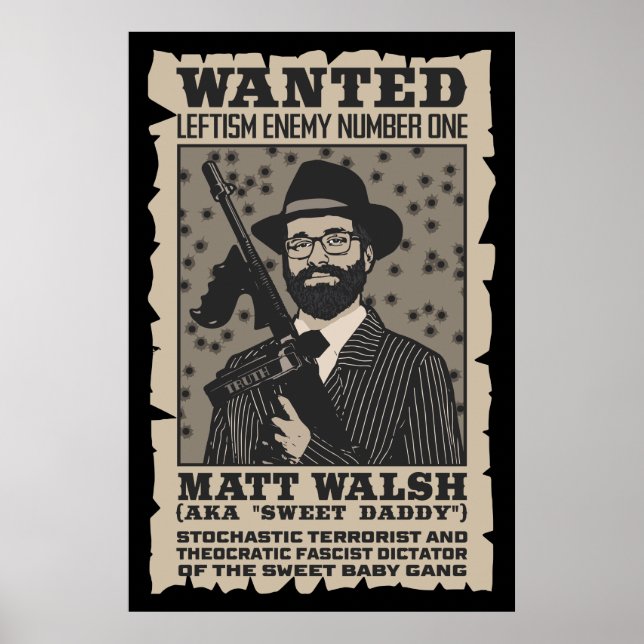 Sweet Baby Gang Poster - Matt Walsh - SBG4LIFE (Front)