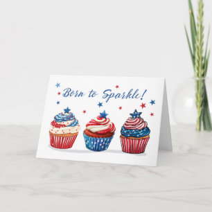 Sweet Birthday on 4th of July Freedom Patriotic Card