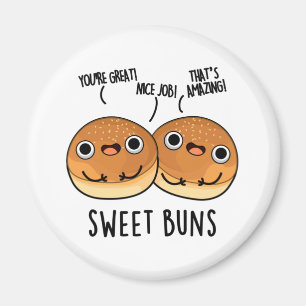 Sweet Buns Funny Baking Pun  Magnet