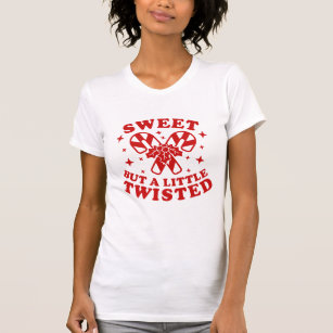 Sweet But A Little Twisted Quote Red Candy Cane T-Shirt