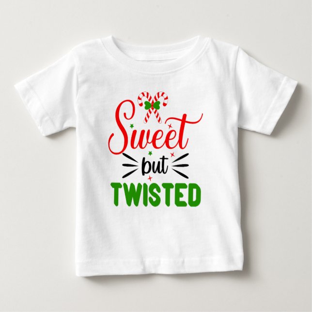 Sweet but twisted  baby T-Shirt (Front)