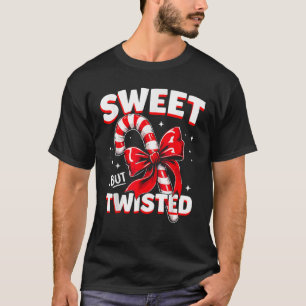 Sweet But Twisted Candy Cane Christmas Xmas Adult  T-Shirt