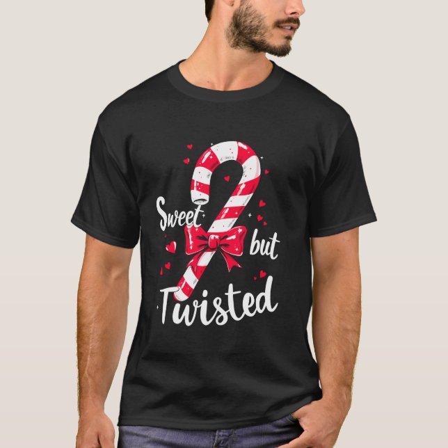 Sweet But Twisted Candy Cane Christmas Xmas Adult  T-Shirt (Front)