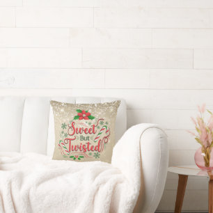 Sweet But Twisted Christmas Pillow