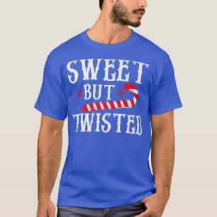 Sweet But Twisted Cool Candy Cane Christmas Tee405 T-Shirt