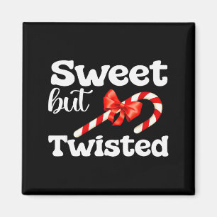Sweet But Twisted Funny Candy Cane Christmas For M Magnet