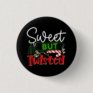 Sweet But Twisted Funny Christmas Candy Cane 3 Cm Round Badge