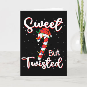 Sweet But Twisted Funny Christmas Candy Cane Xmas Card