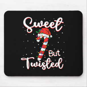 Sweet But Twisted Funny Christmas Candy Cane Xmas Mouse Pad