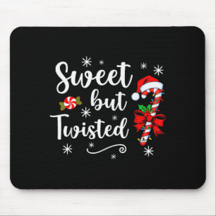 Sweet But Twisted Funny Christmas Candy Cane Xmas Mouse Pad