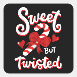 Sweet But Twisted Funny Christmas Candy Cane Xmas  Square Sticker