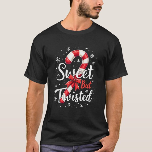 Sweet But Twisted Funny Christmas Candy Cane Xmas  T-Shirt (Front)