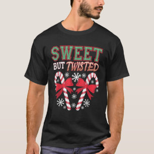 Sweet But Twisted Funny Christmas Candy Cane Xmas  T-Shirt