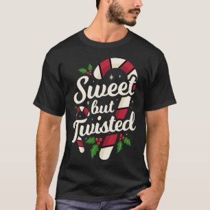 Sweet But Twisted Funny Christmas Candy Cane Xmas T-Shirt