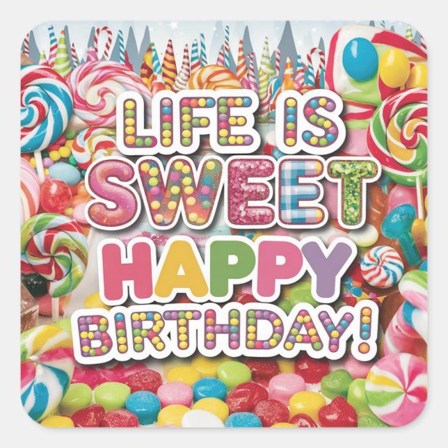 Sweet Candyland Birthday Design – Fun & Colorful  Square Sticker (Front)