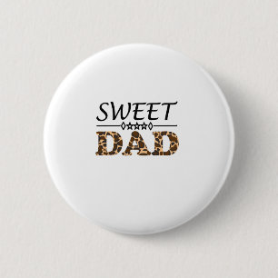 SWEET DAD 6 CM ROUND BADGE
