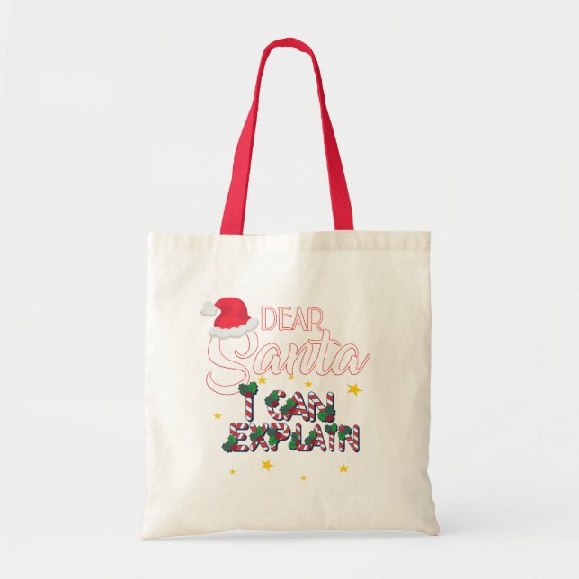 Sweet Dear Santa I can explain Cloth Bag (Front)