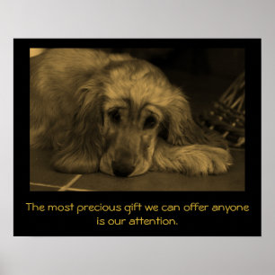 Sweet Dog with Inspirational Quote. Poster