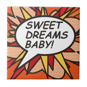 SWEET DREAMS BABY! CERAMIC TILE