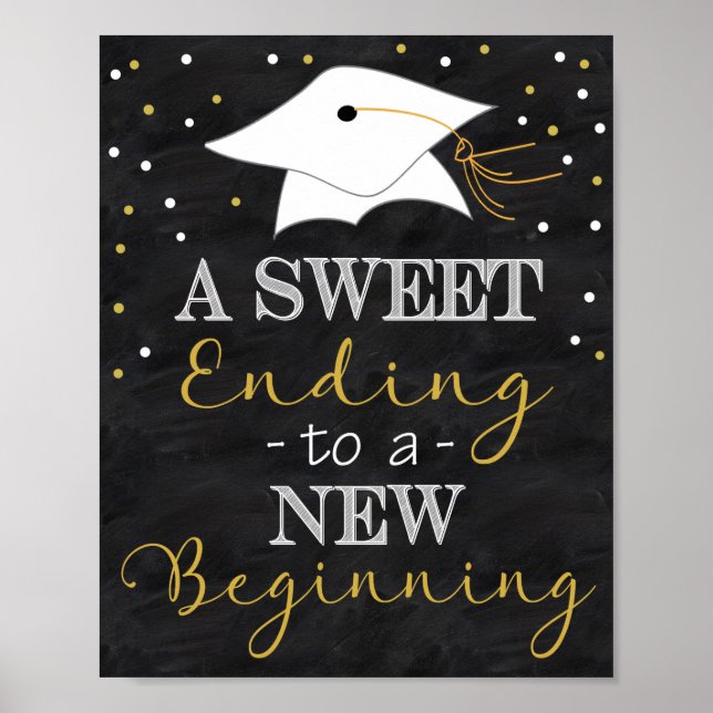 Sweet Ending To a New Beginning Graduation Poster (Front)