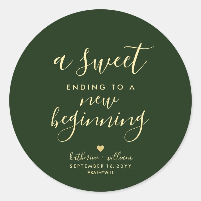  Sweet Ending To A New Beginning Wedding Favour  C Classic Round Sticker (Front)