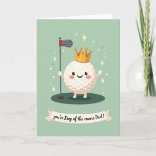 Sweet Fathers Day Golf King Card
