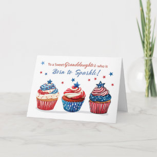 Sweet Granddaughter Birthday 4th of July Patriotic Card