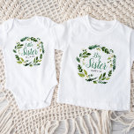 Sweet Greenery Floral Big Sister Name Monogram Baby T-Shirt<br><div class="desc">Adorable custom printed matching sister t-shirts personalised with your girl's name. This cute and stylish design has a watercolor wreath of greenery and flowers with Big Sister text in aqua script font. Add your daughter's name below or use the design tools to choose any fonts and colours you like. Choose...</div>