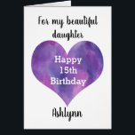 Sweet, Happy 15th Birthday Daughter<br><div class="desc">A Happy 15th birthday daughter card that features a watercolor purple heart,  which you can personalise  underneath with her name. The inside of this 15th birthday card reads a sweet sentiment for your daughter.</div>