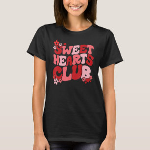 Sweet Hearts Club Groovy Retro Happy Valentine's D T-Shirt