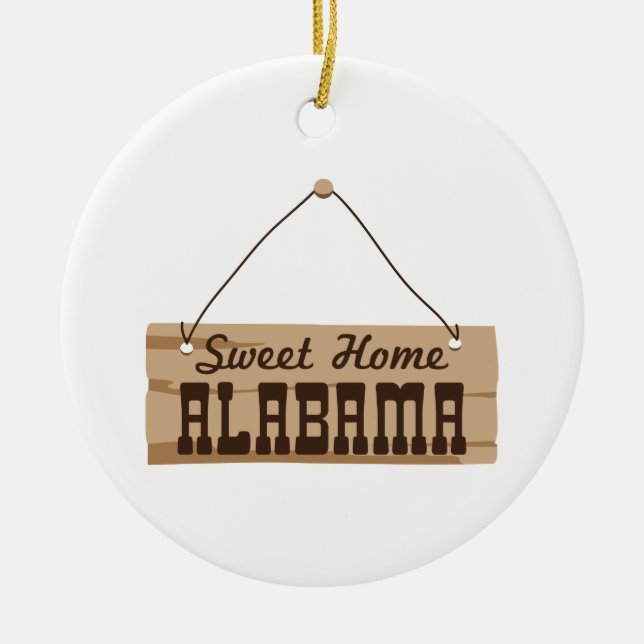 Sweet Home Alabama Ceramic Ornament (Front)