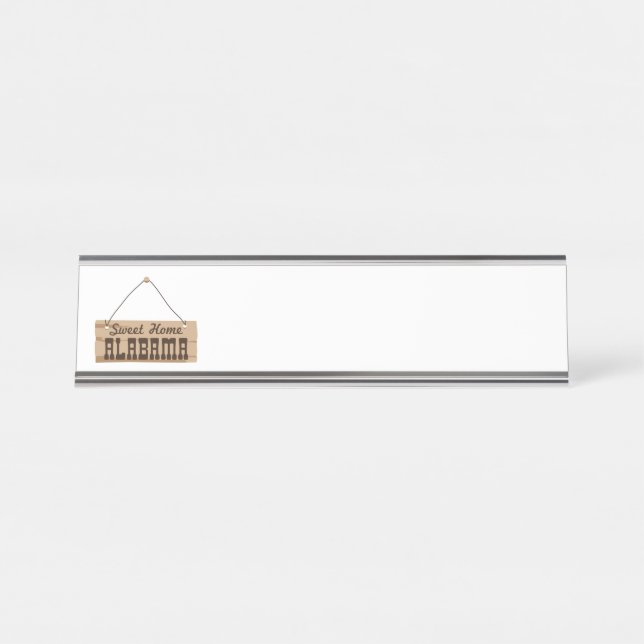 Sweet Home Alabama Desk Name Plate (Front)