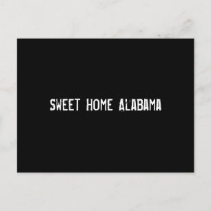 Sweet Home Alabama Postcard