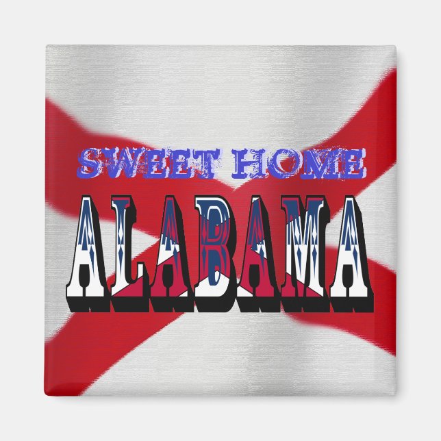 Sweet Home Alabama State Flag Magnet (Front)
