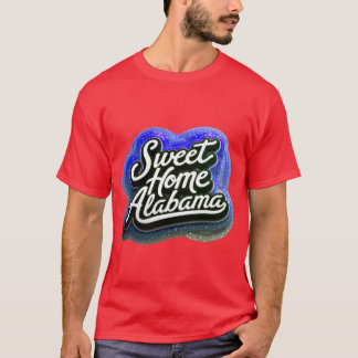 Sweet Home Alabama USA America Quote T-Shirt