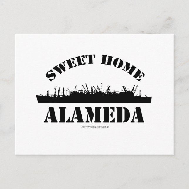 Sweet Home Alameda! Postcard (Front)