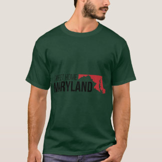 Sweet Home Maryland T-Shirt